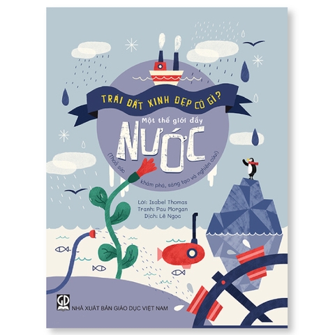 Trái Đất Xinh Đẹp Có Gì? - Một Trái Đất Đầy Nước