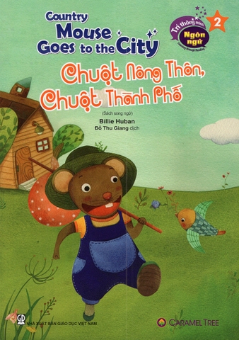 Trí thông minh ngôn ngữ - Learning through Reading - Chuột nông thôn, chuột thành phố (song ngữ)