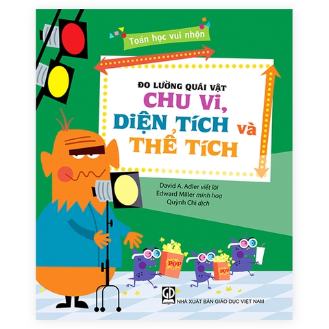 Toán Học Vui Nhộn - Đo Lường Quái Vật: Chu Vi, Diện Tích Và Thể Tích