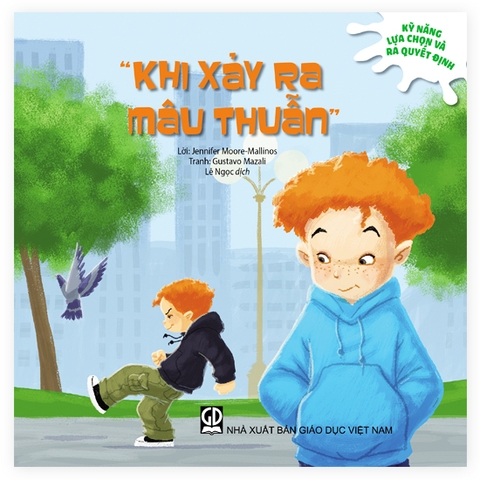 Kỹ năng lựa chọn và ra quyết định - Khi xảy ra mâu thuẫn (ADC)