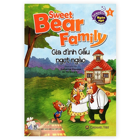 Trí thông minh ngôn ngữ - Learning through Reading - Gia đình gấu ngọt ngào (song ngữ)
