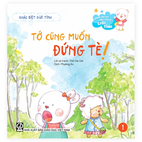 Những bài học đầu tiên về giới tính - Khác biệt giới tính - Tớ cũng muốn đứng tè!