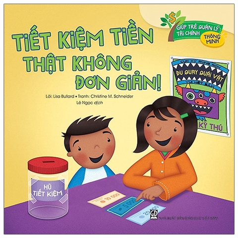 Giúp trẻ quản lý tài chính thông minh - Tiết kiệm tiền thật không đơn giản (ADC)