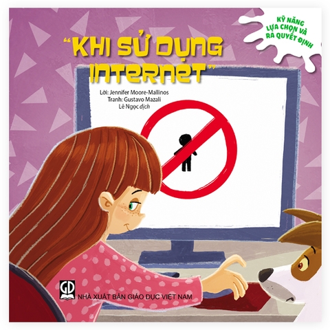 Kỹ năng lựa chọn và ra quyết định - Khi sử dụng Internet (ADC)