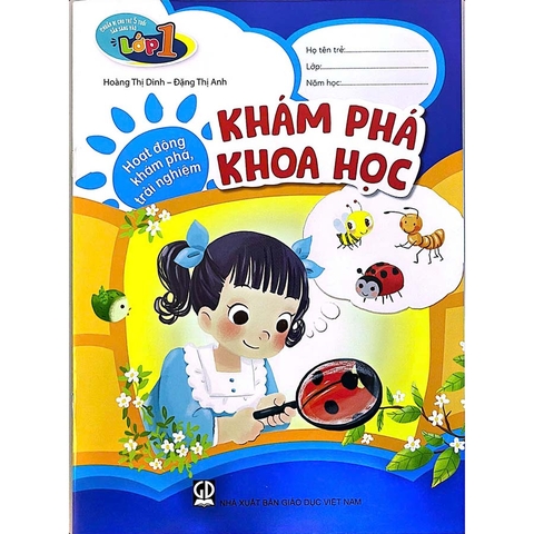 Chuẩn Bị Cho Trẻ 5 Tuổi Sẵn Sàng Vào Lớp Một - Hoạt Động Khám Phá, Trải Nghiệm - Khám Phá Khoa Học