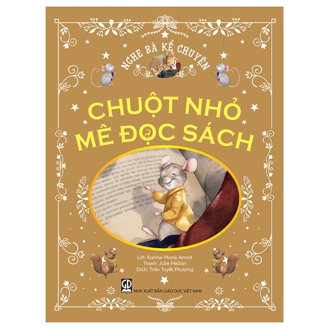 Nghe Bà Kể Chuyện - Chuột Nhỏ Mê Đọc Sách
