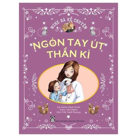 Nghe Bà Kể Chuyện - Ngón Tay Út Thần Kì