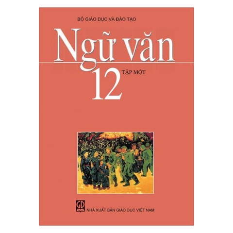 Ngữ văn lớp 12 tập 1