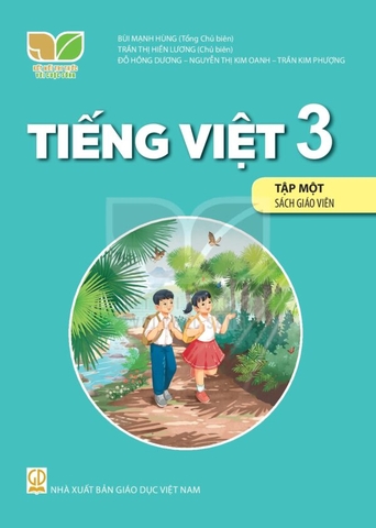 Tiếng Việt Lớp 3 Tập 1 Sách Giáo Viên (Kết Nối Tri Thức Với Cuộc Sống)