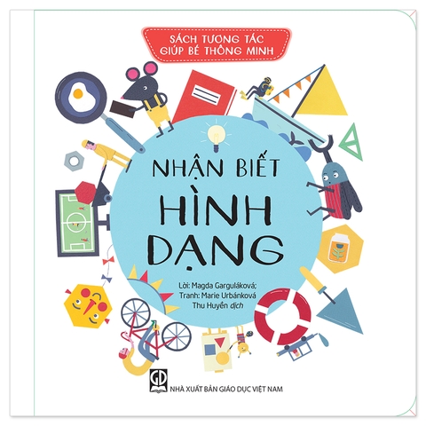 Sách Tương Tác Giúp Bé Thông Minh - Nhận Biết Hình Dạng