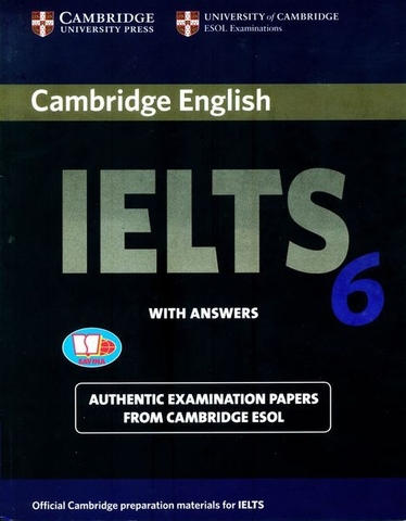 Cambridge English IELTS 6 With Answers
