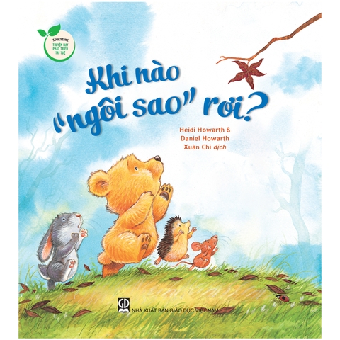 Storytime - Truyện Hay Phát Triển Trí Tuệ - Khi Nào “Ngôi Sao” Rơi?