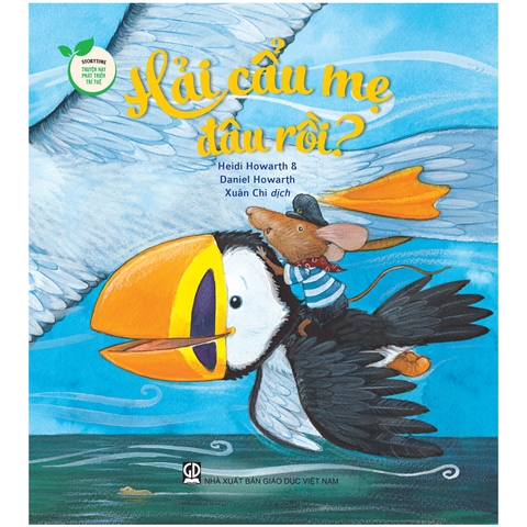 Storytime - Truyện Hay Phát Triển Trí Tuệ - Hải Cẩu Mẹ Đâu Rồi?