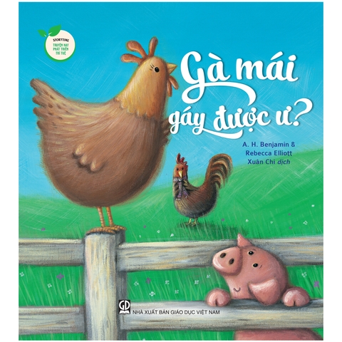 Storytime - Truyện Hay Phát Triển Trí Tuệ - Gà Mái Gáy Được Ư?