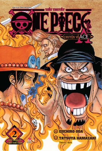 Tiểu Thuyết One Piece Film RED - Chuyện về Ace Tập 2