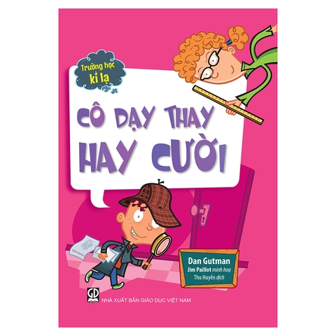 Trường Học Kì Lạ - Cô Dạy Thay Hay Cười