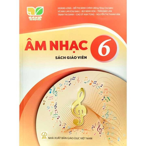 Âm Nhạc Lớp 6 Sách Giáo Viên (Kết Nối Tri Thức Với Cuộc Sống)