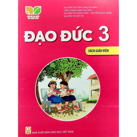 Đạo Đức Lớp 3 Sách Giáo Viên (Kết Nối Tri Thức Với Cuộc Sống)