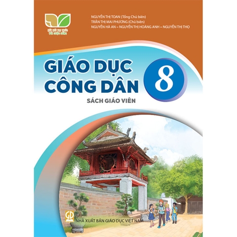 Giáo Dục Công Dân Lớp 8 Sách Giáo Viên (Kết Nối Tri Thức Với Cuộc Sống)
