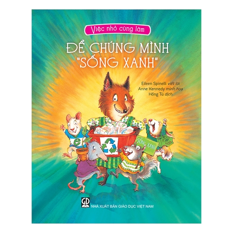 Việc Nhỏ Cùng Làm - Để Chúng Mình 