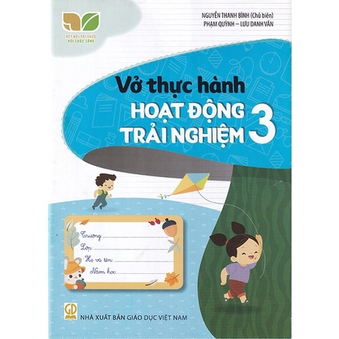 Vở Thực Hành Hoạt Động Trải Nghiệm Lớp 3 (Kết Nối Tri Thức Với Cuộc Sống)