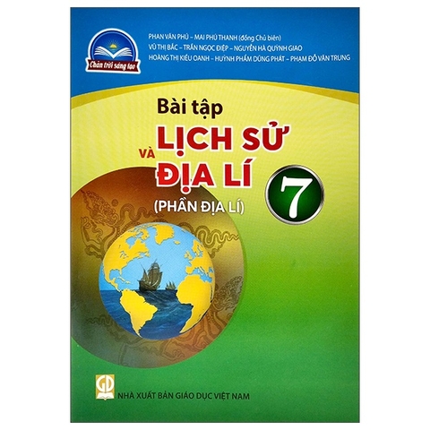 Bài Tập Lịch Sử Và Địa Lí Lớp 7 Phần Địa Lí (Chân Trời Sáng Tạo)