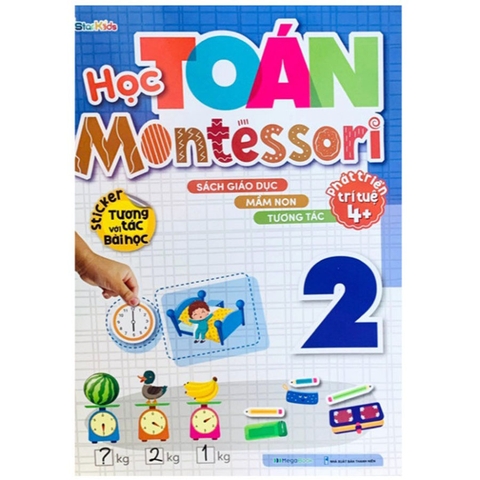 Học Toán Montessori Phát Triển Trí Tuệ 4+ Tập 2
