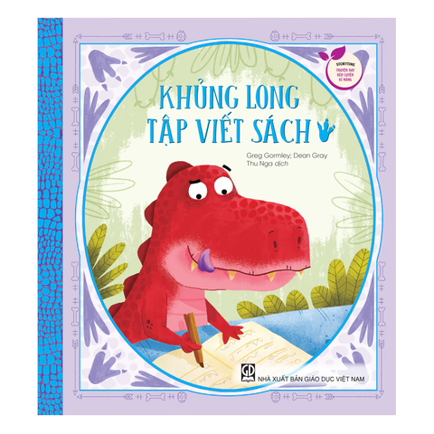 Storytime - Truyện hay rèn luyện kĩ năng: Khủng long tập viết sách (ADC)