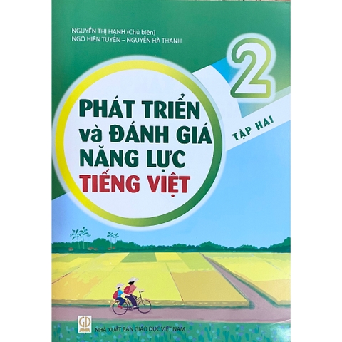 Phát Triển Và Đánh Giá Năng Lực Tiếng Việt Lớp 2 Tập 2