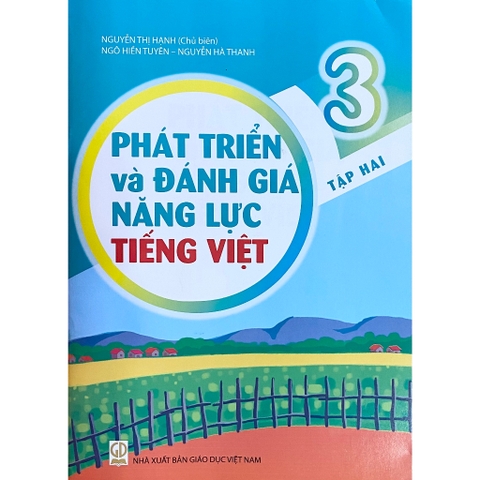 Phát Triển Và Đánh Giá Năng Lực Tiếng Việt Lớp 3 Tập 2
