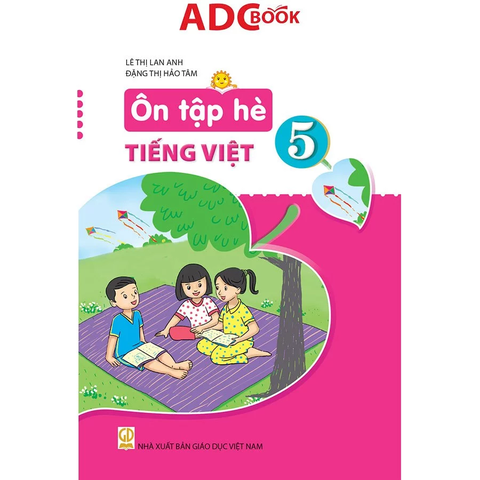 Ôn Tập Hè Tiếng Việt - Lớp 5