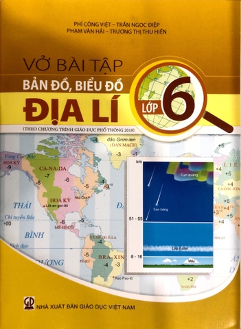 Vở Bài Tập Bản Đồ, Biểu Đồ Địa Lí Lớp 6 (Theo Chương Trình Giáo Dục Phổ Thông Mới)