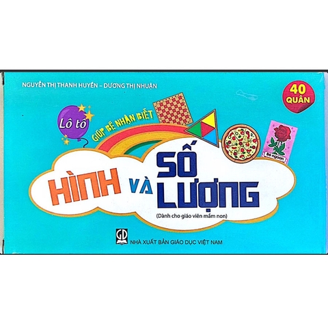 Lô Tô Giúp Bé Nhận Biết Hình Và Số Lượng (Dành Cho Giáo Viên Mầm Non)