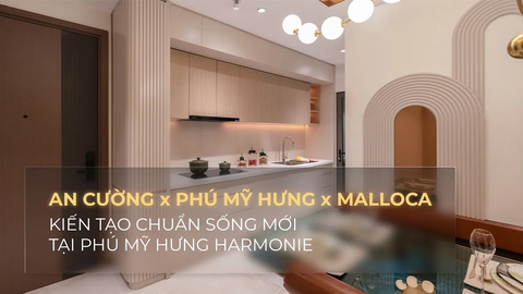 An Cường x Phú Mỹ Hưng x Malloca