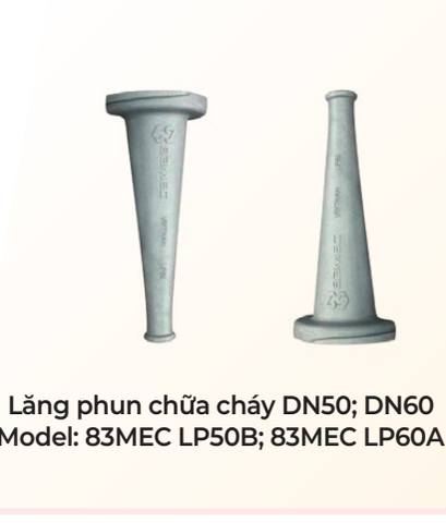Lăng phun chữa cháy DN50, DN60 83MEC