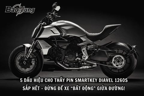 5 Dấu Hiệu Cho Thấy Pin Smartkey Diavel 1260S Sắp Hết – Đừng Để Xe “Bất Động” Giữa Đường!