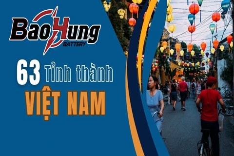Mua Pin Ở Đâu Uy Tín Tại 63 Tỉnh Thành Việt Nam? – Pin Bảo Hùng Giao Hàng Toàn Quốc