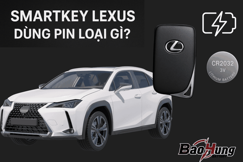 Smartkey Lexus Dùng Pin Loại Gì? Hướng Dẫn Thay Pin & Mẹo Giữ Pin Bền Lâu