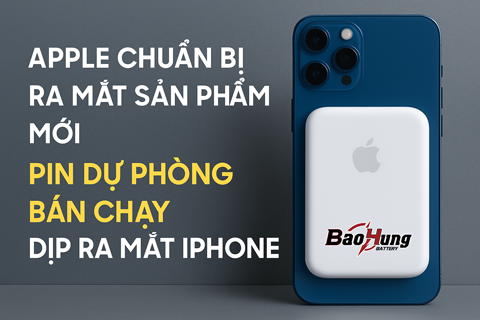 Apple Chuẩn Bị Ra Mắt Sản Phẩm Mới – Pin Dự Phòng Bán Chạy Dịp Ra Mắt iPhone