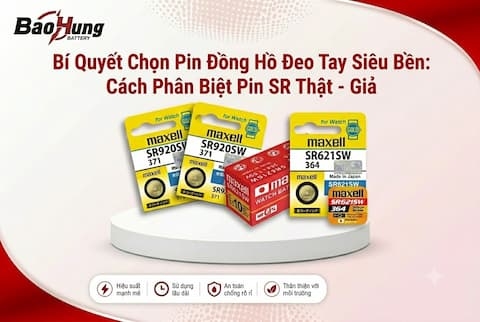 Bí Quyết Chọn Pin Đồng Hồ Đeo Tay Siêu Bền: Cách Phân Biệt Pin SR Thật - Giả