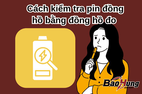 Cách Kiểm Tra Pin Đồng Hồ Bằng Đồng Hồ Đo