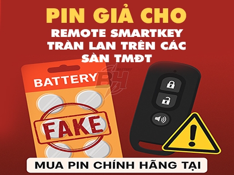 🔥 Cảnh Báo: Pin Giả Cho Remote Smartkey Tràn Lan Trên Các Sàn Thương Mại Điện Tử