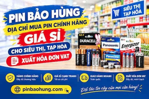 Địa Chỉ Mua Pin Chính Hãng Giá Sỉ Cho Siêu Thị, Tạp Hóa Xuất Hóa Đơn VAT