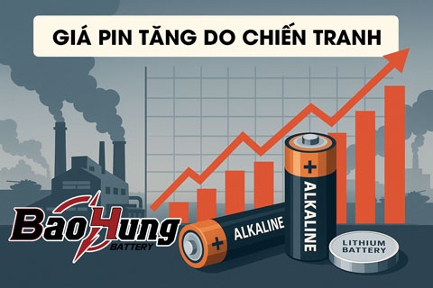 Dự Báo Giá Pin Sẽ Tăng Do Tác Động Của Chiến Tranh Kéo Dài
