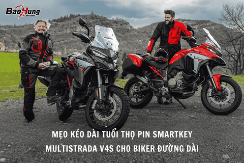 Mẹo Kéo Dài Tuổi Thọ Pin Smartkey Multistrada V4S Cho Biker Đường Dài
