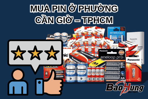 Mua Pin Ở Phường Cần Giờ - TPHCM