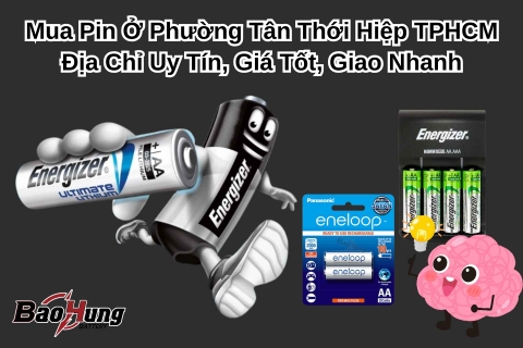 Mua Pin Ở Phường Tân Thới Hiệp TPHCM – Địa Chỉ Uy Tín, Giá Tốt, Giao Nhanh