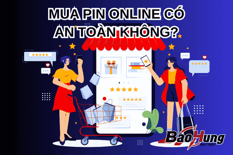 Mua Pin Online Có An Toàn Không?