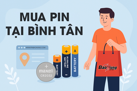 Mua Pin Tại Bình Tân – Địa Chỉ Uy Tín, Giá Tốt Cho Người Dùng