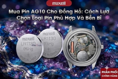 Mua Pin AG10 Cho Đồng Hồ: Cách Lựa Chọn Loại Pin Phù Hợp Và Bền Bỉ